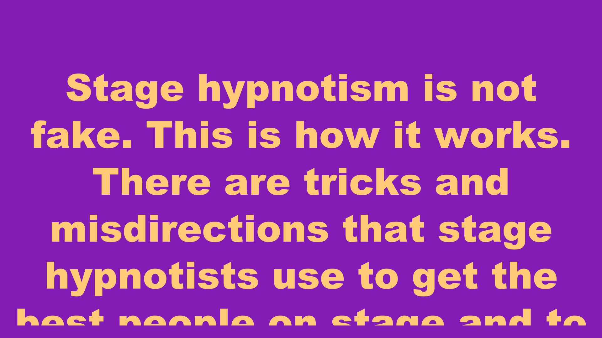 image from Why Does Stage Hypnosis Work?